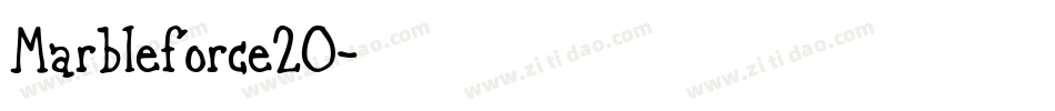Marbleforce20字体转换
