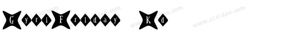 GyrlFriday-9Kd5字体转换