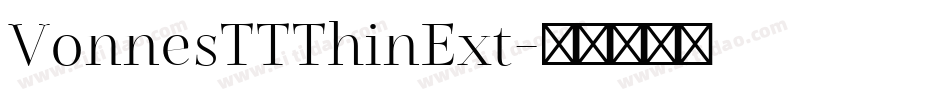 VonnesTTThinExt字体转换