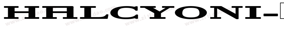 HALCYONI字体转换