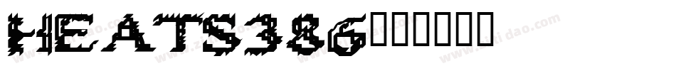 HEATS386字体转换
