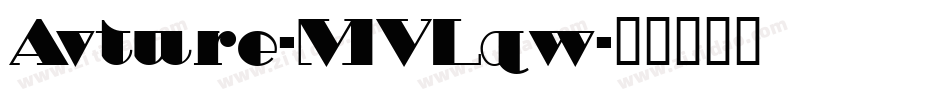 Avture-MVLqw字体转换