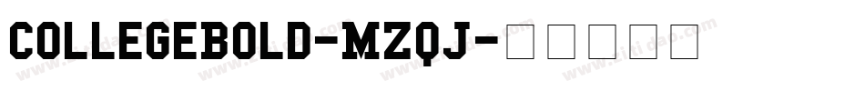 CollegeBold-MZqJ字体转换