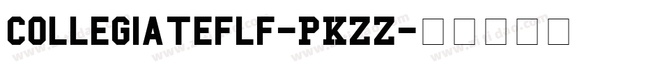 Collegiateflf-PKZZ字体转换