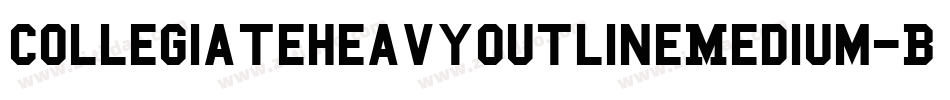 CollegiateheavyoutlineMedium-B0yx字体转换