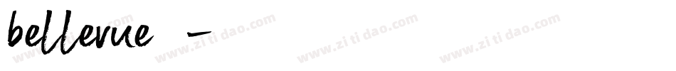 bellevue字体字体转换