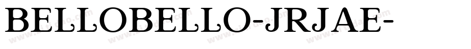 Bellobello-JRJaE字体转换
