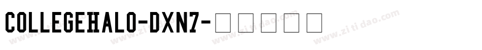 CollegeHalo-dxn7字体转换