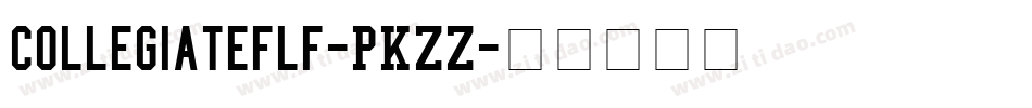 Collegiateflf-PKZZ字体转换
