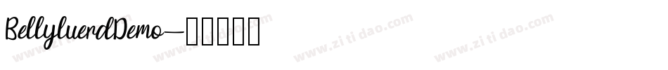 BellyluerdDemo字体转换