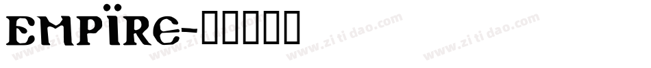 Empire字体转换