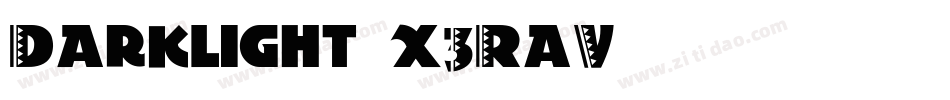 Darklight-x3RaV字体转换