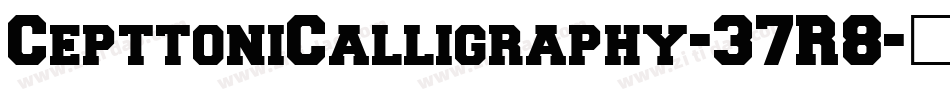 CepttoniCalligraphy-37R8字体转换