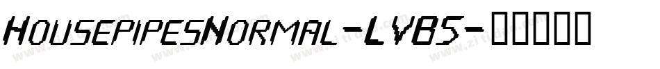 HousepipesNormal-LVB5字体转换