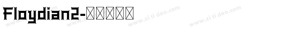 Floydian2字体转换