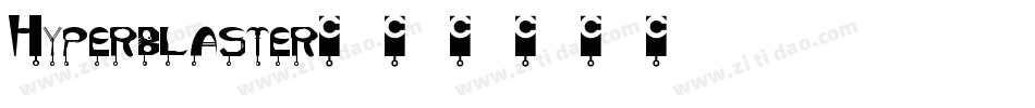 Hyperblaster字体转换
