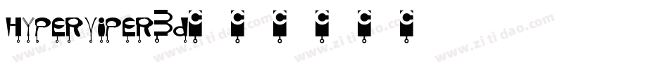 hyperviper3d字体转换