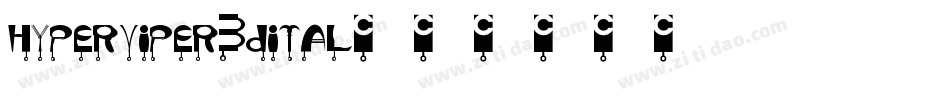 hyperviper3dital字体转换