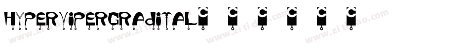 hypervipergradital字体转换