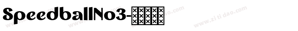 SpeedballNo3字体转换
