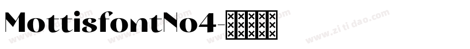 MottisfontNo4字体转换