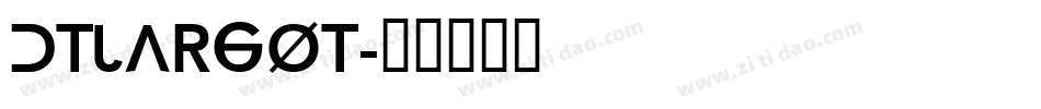 DTLArgoT字体转换