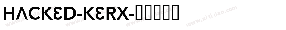 Hacked-KerX字体转换