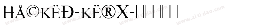 Hacked-KerX字体转换