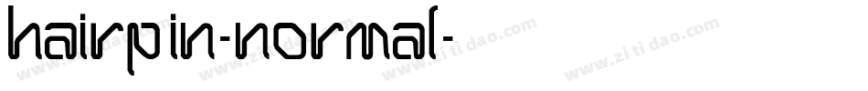 Hairpin-Normal字体转换