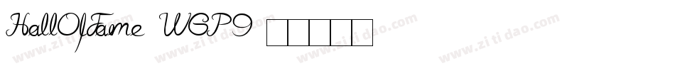 HallOfFame-WGP9字体转换
