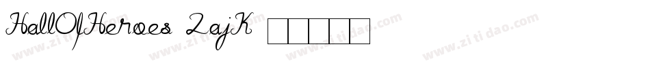 HallOfHeroes-2ajK字体转换