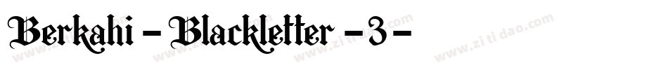Berkahi-Blackletter-3字体转换