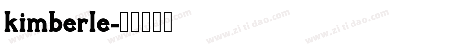 kimberle字体转换