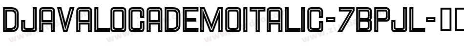 DjavalocaDemoItalic-7BPJl字体转换
