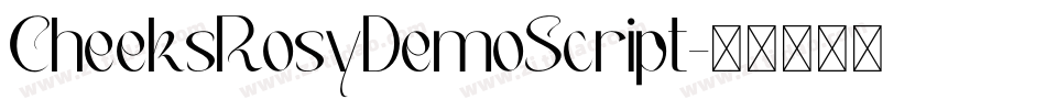 CheeksRosyDemoScript字体转换