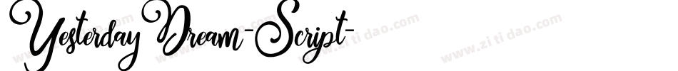 YesterdayDream-Script字体转换