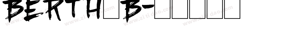 BERTH_B字体转换