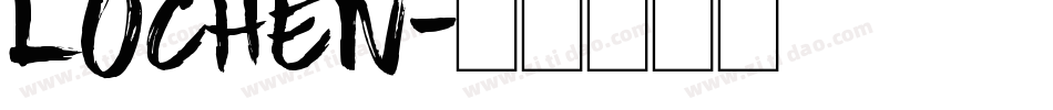 Lochen字体转换