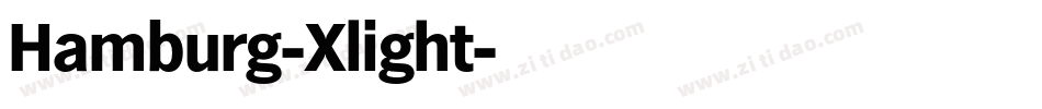 Hamburg-Xlight字体转换