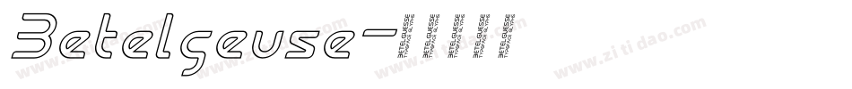 Betelgeuse字体转换