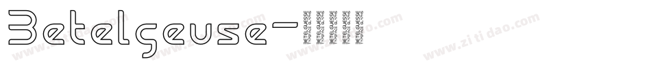 Betelgeuse字体转换