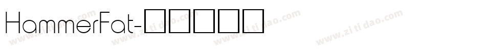 HammerFat字体转换