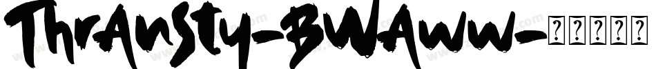 Thransty-BWaww字体转换