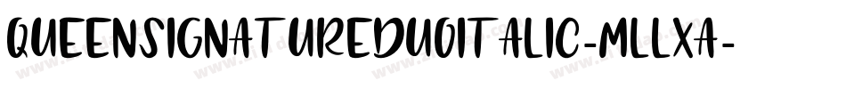 QueenSignatureDuoItalic-mLlxa字体转换
