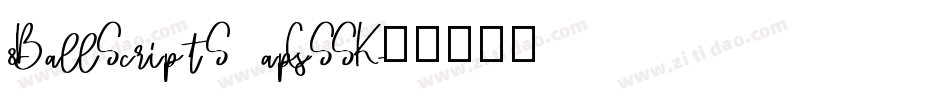 8BallScriptSCapsSSK字体转换
