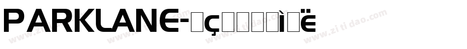 PARKLANE字体转换