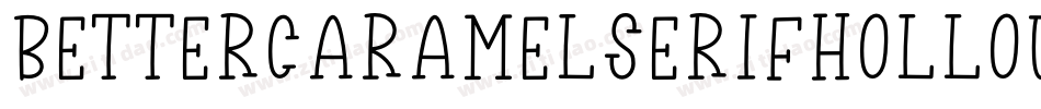 BetterCaramelSerifHollow-pm0d字体转换