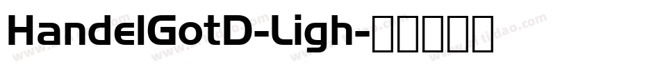 HandelGotD-Ligh字体转换