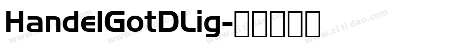 HandelGotDLig字体转换
