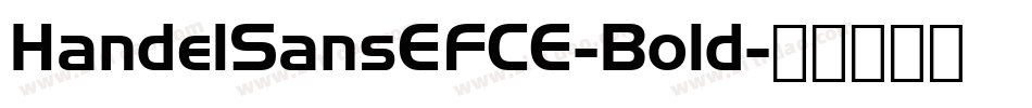 HandelSansEFCE-Bold字体转换